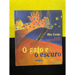 Mia Couto - O Gato e o escuro 