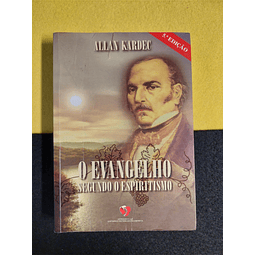 Allan Kardec - O evangelho segundo o espiritismo
