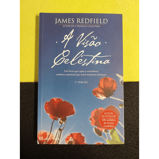 James Redfield - A Visão celestina 