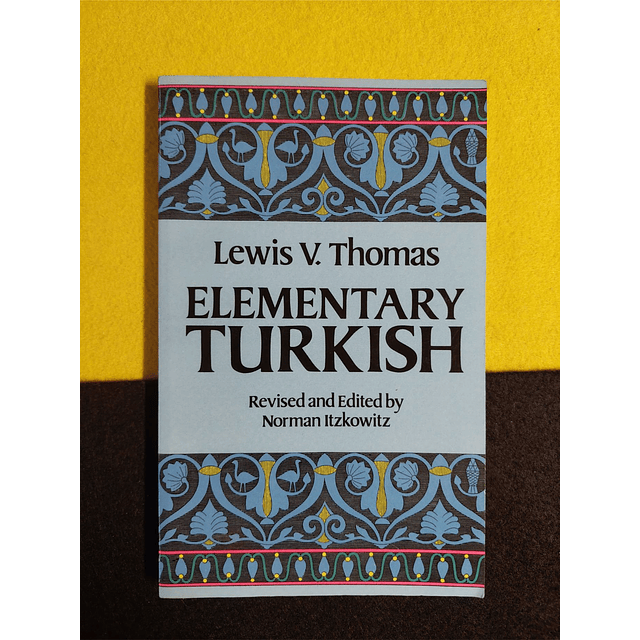 Lewis V. Thomas - Elementary Turkish