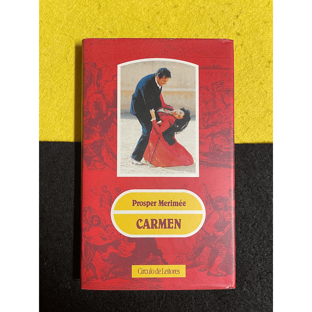 Prosper Merimée - Carmen 