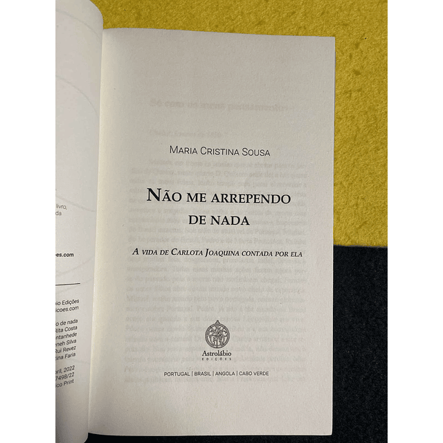 Maria Cristina Sousa - Não me arrependo de nada