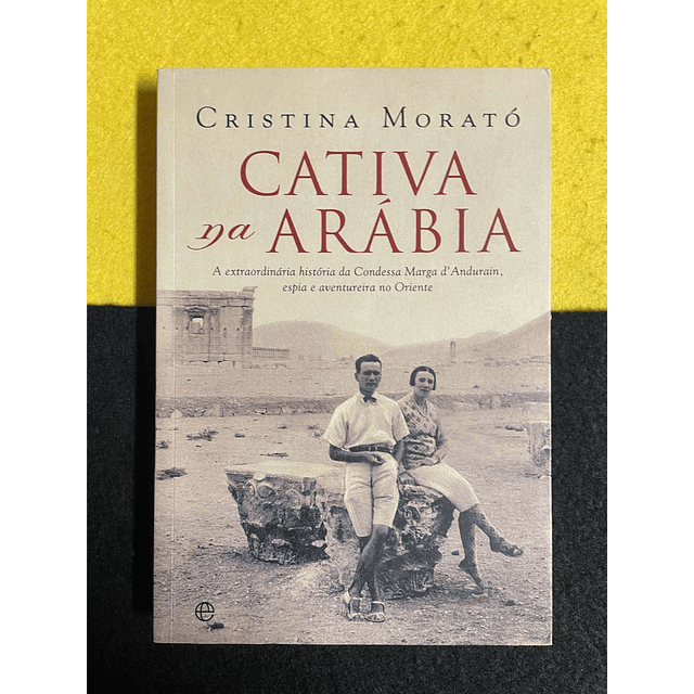 Cristina Morató - Cativa na Arábia
