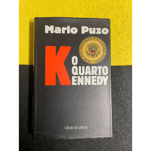 Mario Puzo - O quarto Kennedy 