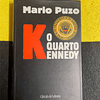 Mario Puzo - O quarto Kennedy 