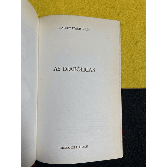 Barbey D' Aurevilly - As diabólicas