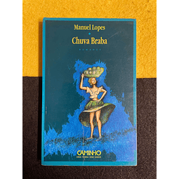 Manuel Lopes - Chuva braba