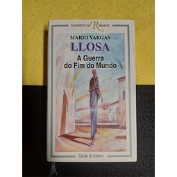 Mario Vargas Llosa - A Guerra do fim do mundo 