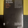 Felipe Benítez Reyes - Mercado de ilusões