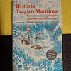 António Sérgio - História trágico-marítima: Narrativas de naufrágios da época das conquistas