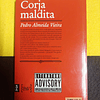 Pedro Almeida Vieira - Corja maldita
