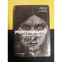 Juliet Hacking - Photography the whole story