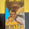 Jeffrey Archer - Caim e Abel: Duelo de ambições