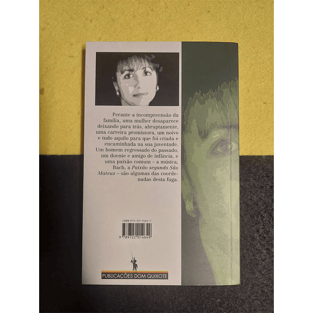 Julieta Monginho - A paixão segundo os infiéis