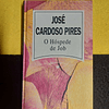 José Cardoso Pires - O hóspede de Job