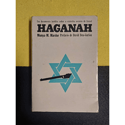 Munya M. Mardor - Haganah