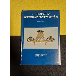 Maria Natália Almeida D' Eça - 5 - Roteiro artesão português: Beira litoral