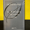 Octavio Paz - Mais do que erótico: Sade
