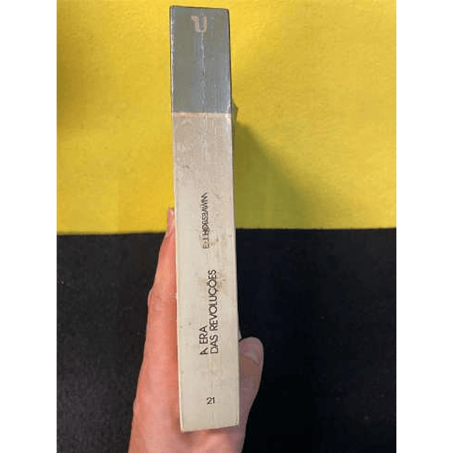 E. J. Hobsbawm - A era das revoluções