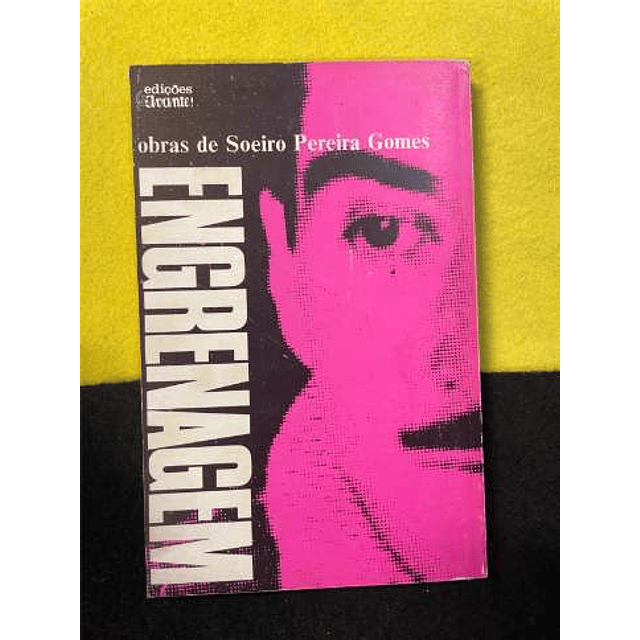 Soeiro Pereira Gomes - Engrenagem