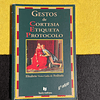 Elisabete Vieira Canha de Andrade - Gestos de cortesia etiqueta protocolo