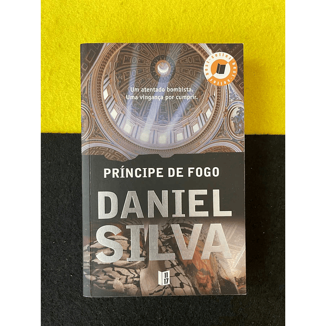 Daniel Silva - Príncipe de fogo