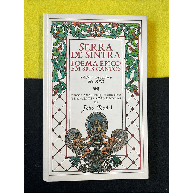 Anónimo - Serra de Sintra: Poema épico em seis cantos