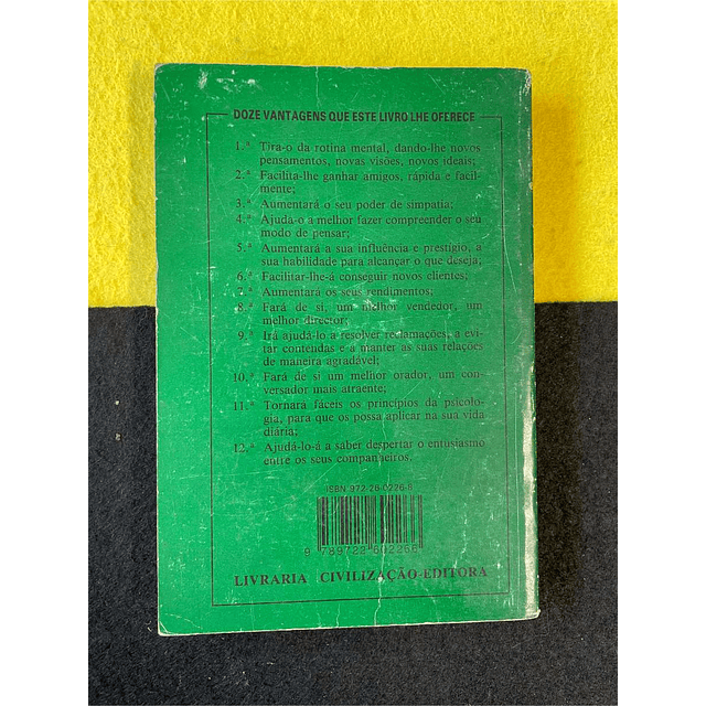 Dale Carnegie - Como fazer amigos e influenciar pessoas 