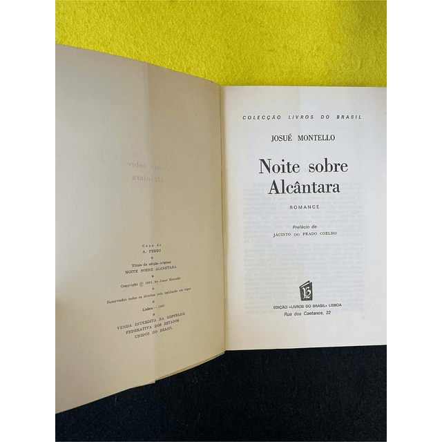 Josué Montello - Noite sobre alcântara