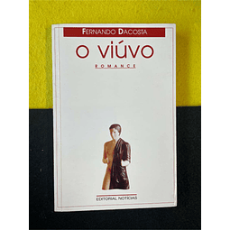 Fernando Dacosta - O viúvo