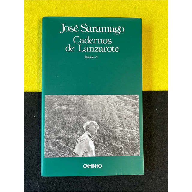 José Saramago - Cadernos de Lanzarote. Diário - V