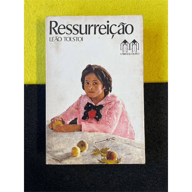 Leão Tolstoi - Ressurreição. LIVRO DE BOLSO