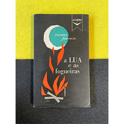 Cesare Pavese - A Lua e as Fogueiras. LIVRO DE BOLSO