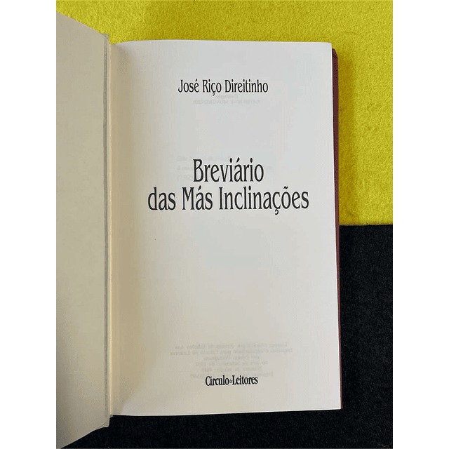 José Riço Direitinho - Breviário das más inclinações