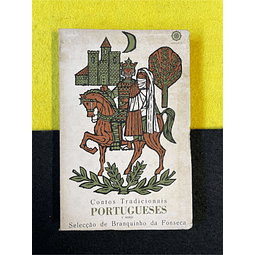 Branquinho da Fonseca - Contos tradicionais portugueses. I série