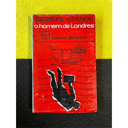 Georges Simenon - O homem de Londres