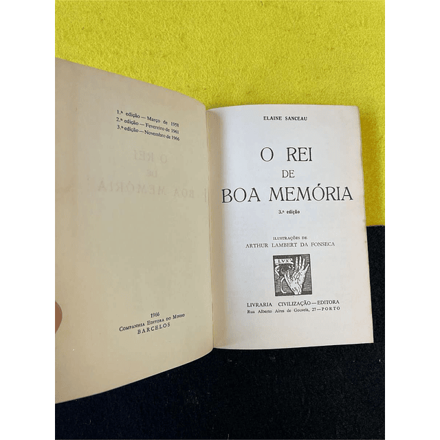 Elaine Sanceau - O rei de boa memória