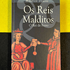 Maurice Druon - Os reis malditos: O rei de ferro 