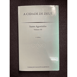 Santo Agostinho - A Cidade de Deus, Vol. III