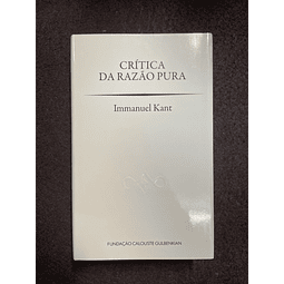 Immanuel Kant - Crítica da Razão Pura