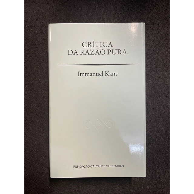 Immanuel Kant - Crítica da Razão Pura