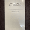 Immanuel Kant - A Metafísica dos Costumes