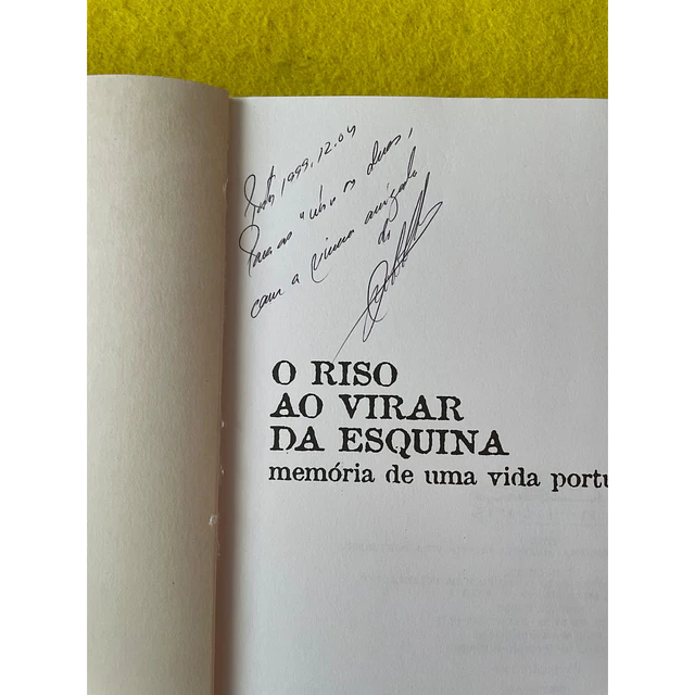 Júlio Couto - O riso ao virar da esquina: Memórias de uma vida portuense 