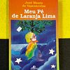 José Mauro de Vasconcelos - Meu pé de laranja lima 