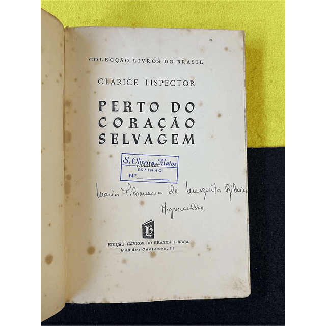 Clarice Lispector - Perto do coração selvagem
