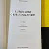Bohumil Hrabal - Eu que servi o rei de Inglaterra