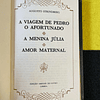 Augusto Strindberg - A viagem de Pedro o afortunado, A menina Júlia, Amor maternal