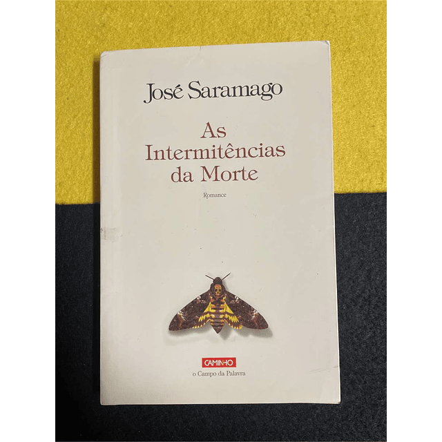 José Saramago - As intermitências da morte