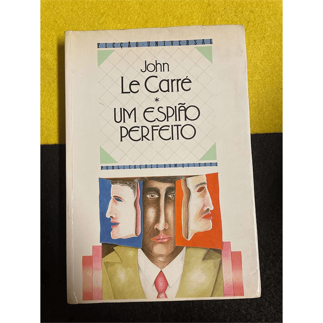 John Le Carré - Um espião perfeito