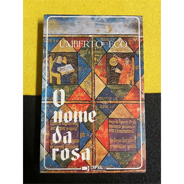 Umberto Eco - O nome da rosa
